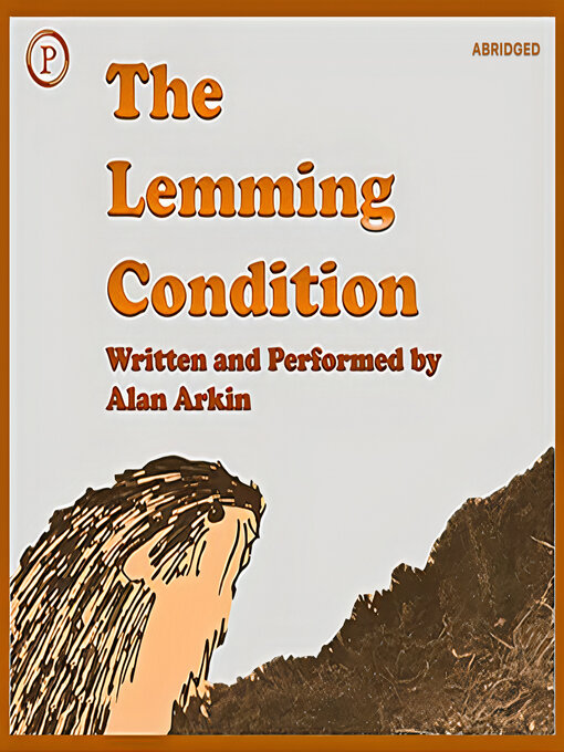 Title details for The Lemming Condition by Alan Arkin - Wait list